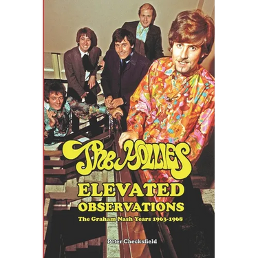 The Hollies - Elevated Observations: The Graham Nash Years 1963-1968