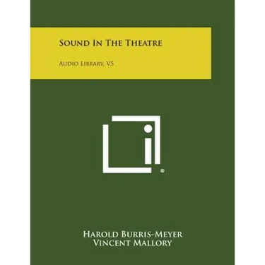 Sound In The Theatre: Audio Library, V5