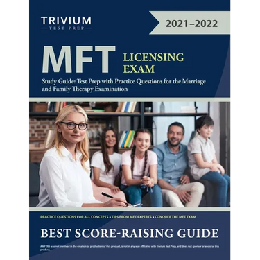 MFT Licensing Exam Study Guide: Test Prep with Practice Questions for the Marriage and Family Therapy Examination