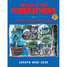 Shores of our Forefathers: Sacred places of Valor, Determination and Liberty