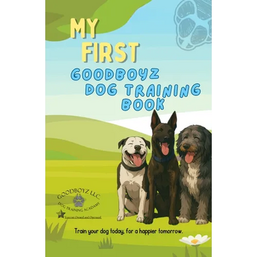 My First Goodboyz Dog Training Book