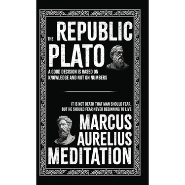 The Republic and Meditations