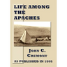Life Among the Apaches