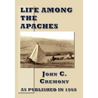 Life Among the Apaches