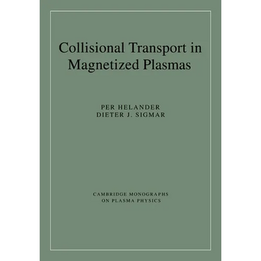 Collisional Transport in Magnetized Plasmas