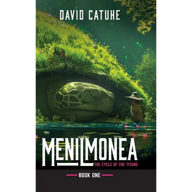 Menilmonea: The Cycle of the Titans - Book One