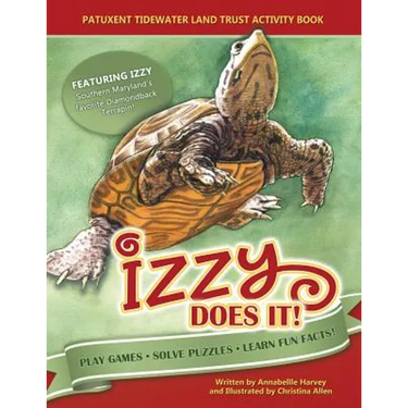 Izzy Does It: Patuxent Tidewater Land Trust Activity Book