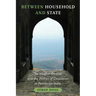 Between Household and State: The Mughal Frontier and the Politics of Circulation in Peninsular India