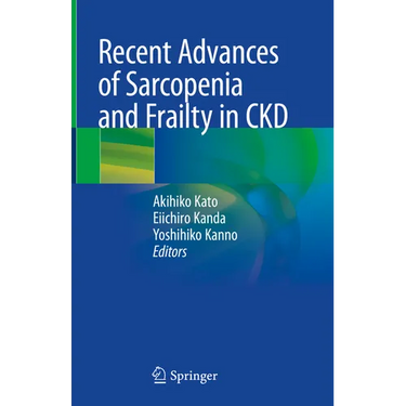 Recent Advances of Sarcopenia and Frailty in Ckd