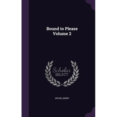 Bound to Please Volume 2