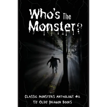 Who's the Monster?