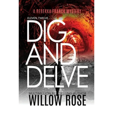 Eleven, Twelve... Dig and Delve