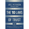 10 Laws of Trust, Expanded Edition: Building the Bonds That Make a Business Great
