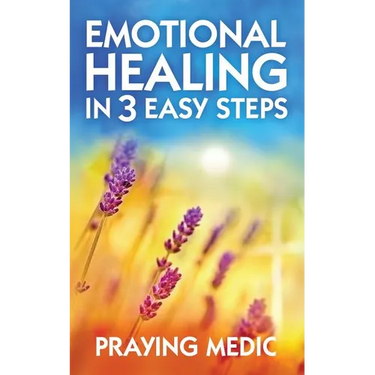 Emotional Healing in 3 Easy Steps