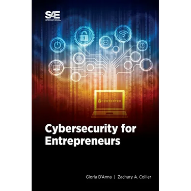Cybersecurity for Entrepreneurs