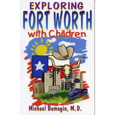 Exploring Fort Worth With Children