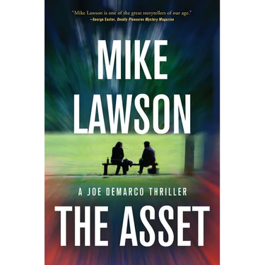The Asset: A Joe DeMarco Thriller
