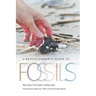 A Beachcomber's Guide to Fossils