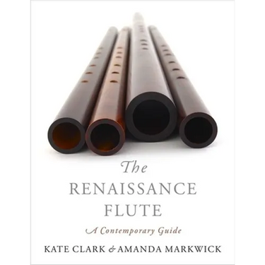 Renaissance Flute: A Contemporary Guide