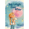 Ivy Leigh Ever After