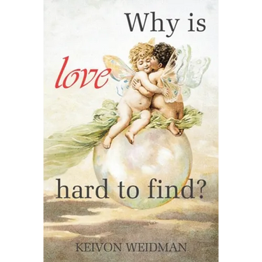 Why Is Love Hard to Find?