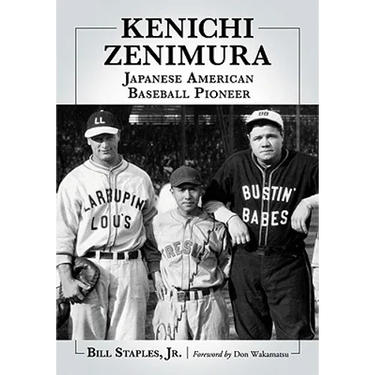 Kenichi Zenimura, Japanese American Baseball Pioneer
