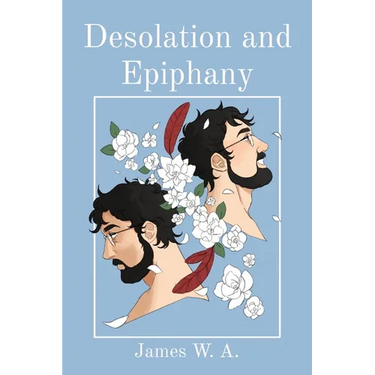 Desolation and Epiphany