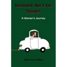 Vermont Ain't for Sissies
