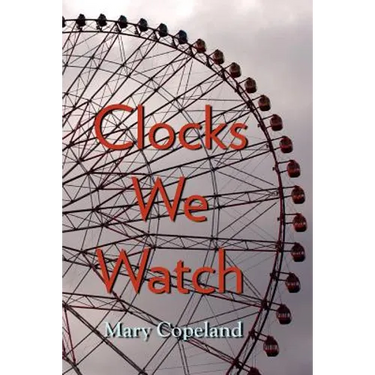 Clocks We Watch