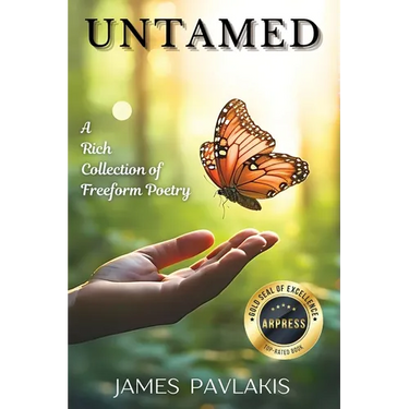 Untamed: A Rich Collection of Freeform Poetry