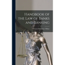 Handbook of the Law of Banks and Banking