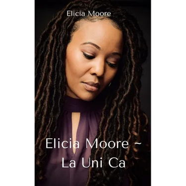 Elicia Moore La Uni Ca