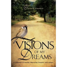 Visions of My Dreams