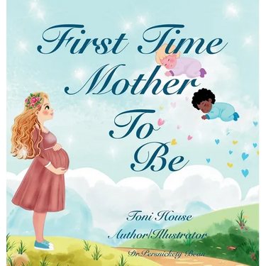 First Time Mother to Be