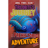 Trilobite's Journey - A Prehistoric Adventure Book: Thrilling Children's Action Adventure Book For 8 Year Olds And Above. The Perfect Young Scientist