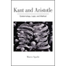 Kant and Aristotle: Epistemology, Logic, and Method