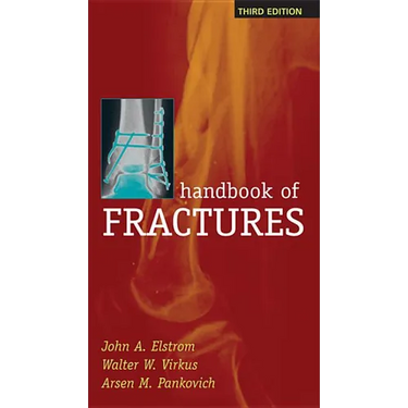 Handbook of Fractures, Third Edition