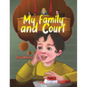 My Family and Court