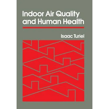 Indoor Air Quality and Human Health: Families, Social Networks, and Cultural Imperatives