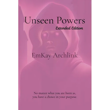 Unseen Powers: Extended Edition