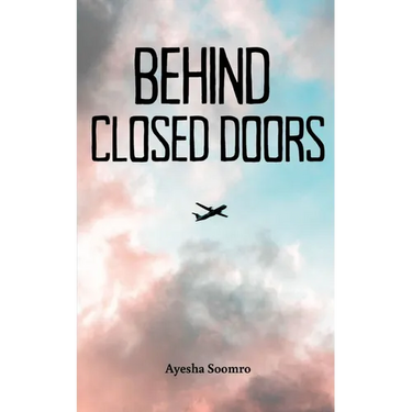 Behind Closed Doors