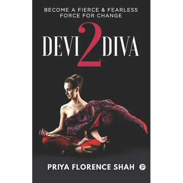 Devi2Diva: Become A Fierce & Fearless Force For Change