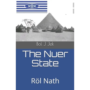 The Nuer State: Röl Nath