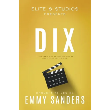 Dix (Elite 8 Studios Book 1): Alternate Cover
