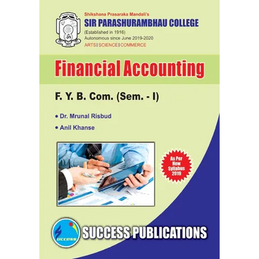 Financial Accounting(F.Y.B.Com, S.P. College, Sem.-I)