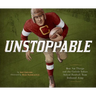 Unstoppable: How Jim Thorpe and the Carlisle Indian School Football Team Defeated Army