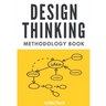 Design Thinking Methodology Book