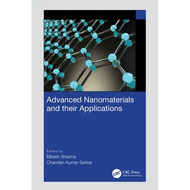 Advanced Nanomaterials and Their Applications