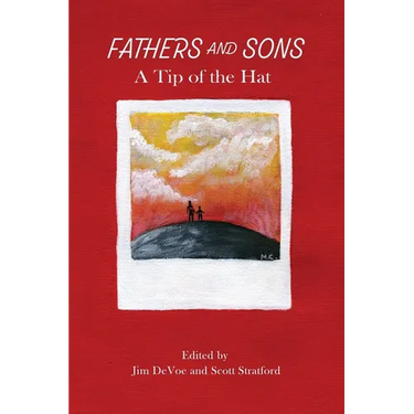 Fathers and Sons A Tip of the Hat
