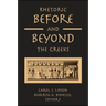 Rhetoric Before and Beyond the Greeks